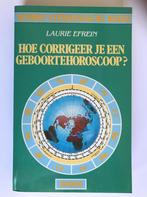 HOE CORRIGEER JE EEN GEBOORTEHOROS. 9789021512969 Efrein, Boeken, Verzenden, Gelezen, Efrein