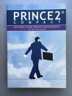 PRINCE2 Compact 9789080696822 A.G. van den Akker, Boeken, Verzenden, Gelezen, A.G. van den Akker