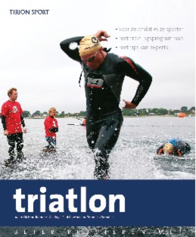 Tirion sport Beter presteren met triatlon / Tirion sport, Boeken, Hobby en Vrije tijd, Zo goed als nieuw, Verzenden