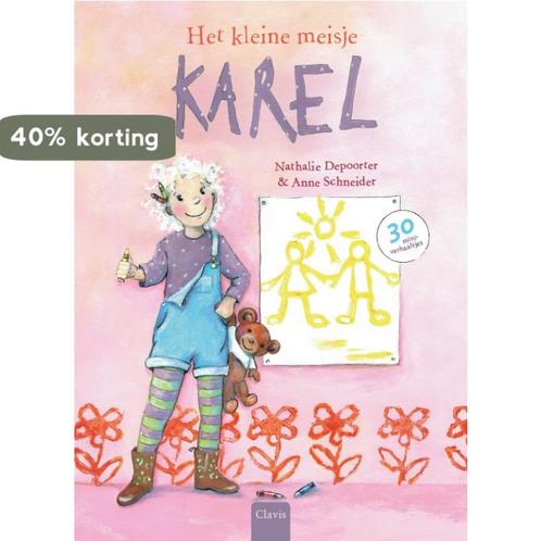 Het kleine meisje Karel 9789044835175 Nathalie Depoorter, Boeken, Overige Boeken, Gelezen, Verzenden