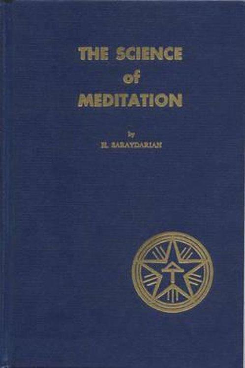 The Science of Meditation - Haroutiun T. Saraydarian - 97809, Livres, Ésotérisme & Spiritualité, Envoi