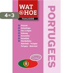 Portugees / Wat & Hoe taalgids 9789021555942, Boeken, Verzenden, Zo goed als nieuw
