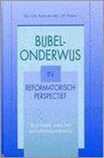 Bijbelonderwijs in reformatorisch perspectief 9789061405481, Boeken, Gelezen, I.A. Kole, J.P. Proos, Verzenden
