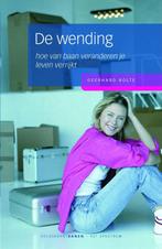De wending / Volkskrant serie 9789027488985 Geerhard Bolte, Verzenden, Geerhard Bolte