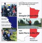 Van Sintepier (Nieuwvliet) naar Saint Pierre la Mer (F), Peter de Lijser, Verzenden