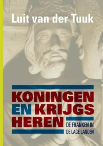 Koningen en krijgsheren 9789059774216 Luit van der Tuuk, Verzenden, Luit van der Tuuk