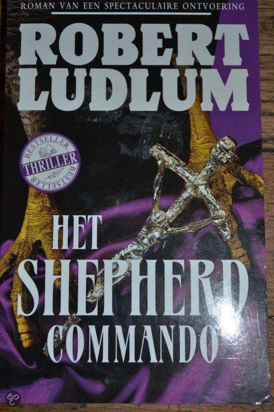 Het shepherd commando 9789021010991 Robert Ludlum, Boeken, Literatuur, Gelezen, Verzenden
