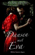 Dansen met Eva 9789045308449 A. Judd, Boeken, Verzenden, Zo goed als nieuw, A. Judd