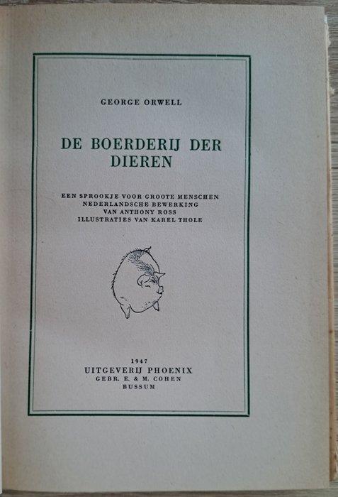 George Orwell - De Boerderij der Dieren [met zeldzaam, Antiek en Kunst, Antiek | Boeken en Manuscripten