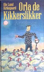 Orla de kikkerslikker 9789000026838, Ole Lund Kirkegaard, Kirkegaard, Verzenden