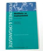 Mobiliteits- En Loopbaanbeleid 9789026720246, Livres, Science, Onbekend, Verzenden
