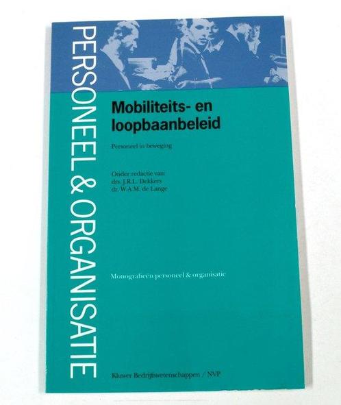 Mobiliteits- En Loopbaanbeleid 9789026720246, Livres, Science, Envoi