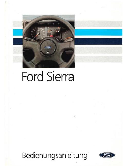 1991 FORD SIERRA INSTRUCTIEBOEKJE DUITS, Auto diversen, Handleidingen en Instructieboekjes, Ophalen of Verzenden