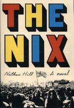 The Nix 9780451494252, Gelezen, Nathan Hill, Verzenden