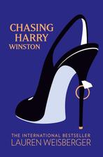 Chasing Harry Winston 9780007262717, Livres, Livres Autre, Lauren Weisberger, Verzenden