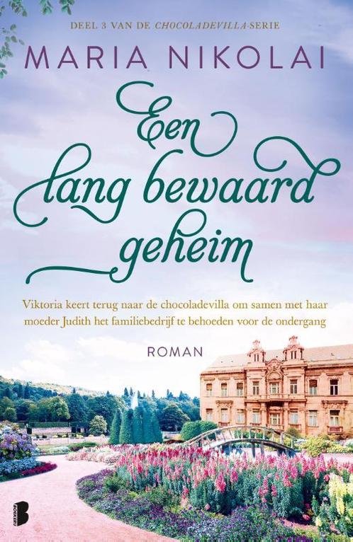 Chocoladevilla 3 - Een lang bewaard geheim 9789022594186, Livres, Romans, Envoi