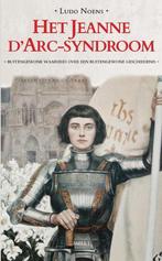Het Jeanne dArc-syndroom 9789463382168 Ludo Noens, Boeken, Verzenden, Gelezen, Ludo Noens