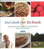 Snel slank met Dr. Frank 9789048814299, Livres, Livres de cuisine, Frank van Berkum, Verzenden