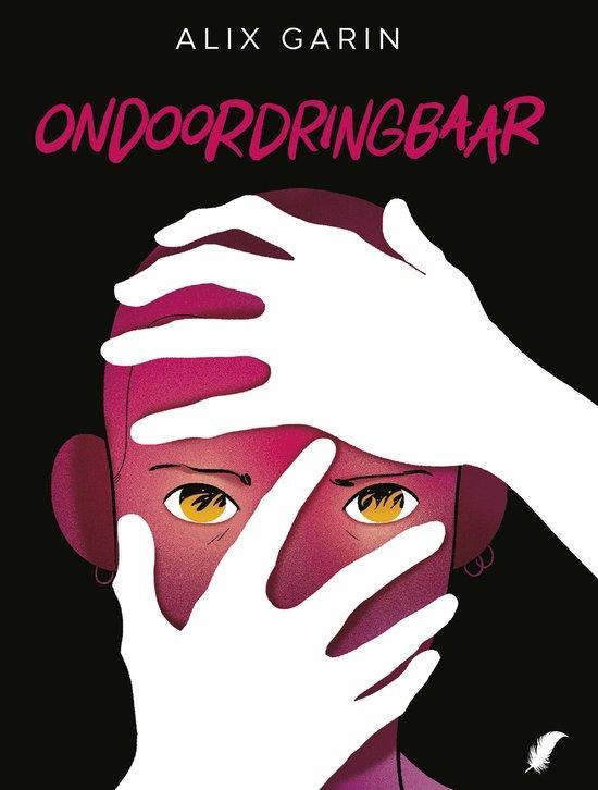 Ondoordringbaar 9789463949354 Alix Garin, Boeken, Stripverhalen, Zo goed als nieuw, Verzenden