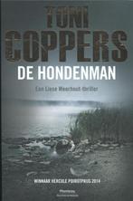 De hondenman / Meesters in misdaad 9789022332467, Boeken, Verzenden, Gelezen, Toni Coppers
