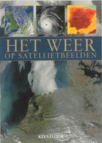 Het Weer Op Satellietbeelden 9789038916255, Boeken, Verzenden, Gelezen, Kees Floor