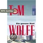 Ein Ganzer Kerl 9783499229206 Tom Wolfe, Verzenden, Gelezen, Tom Wolfe