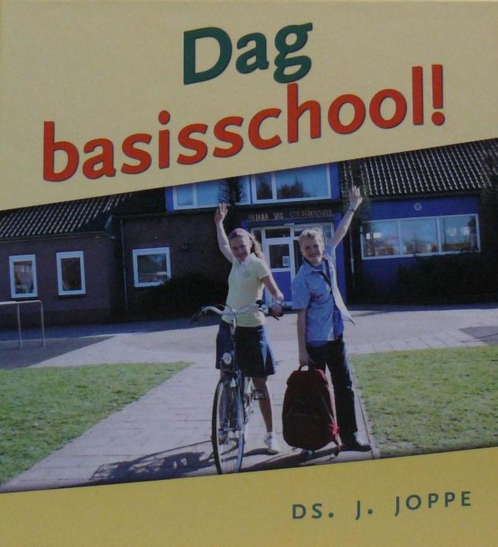 DAG BASISSCHOOL ! 9789033122798 J. Joppe, Boeken, Godsdienst en Theologie, Gelezen, Verzenden