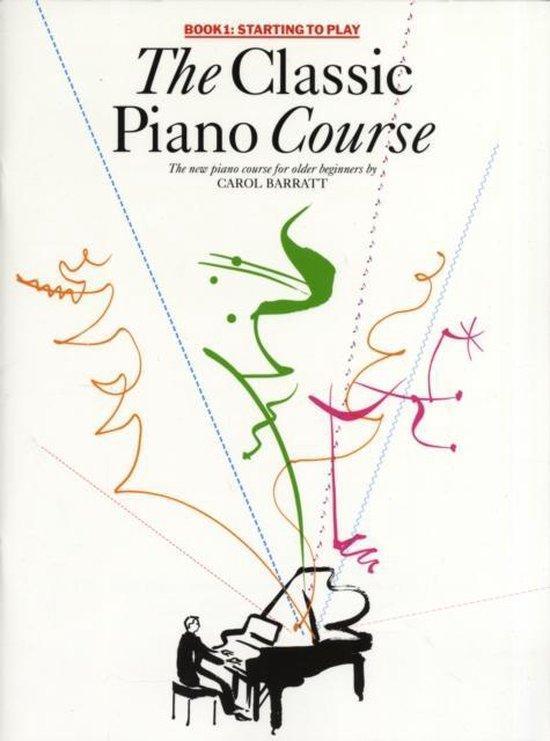 Classic Piano Course v 1 9780711943117 Carol Barratt, Livres, Langue | Anglais, Envoi