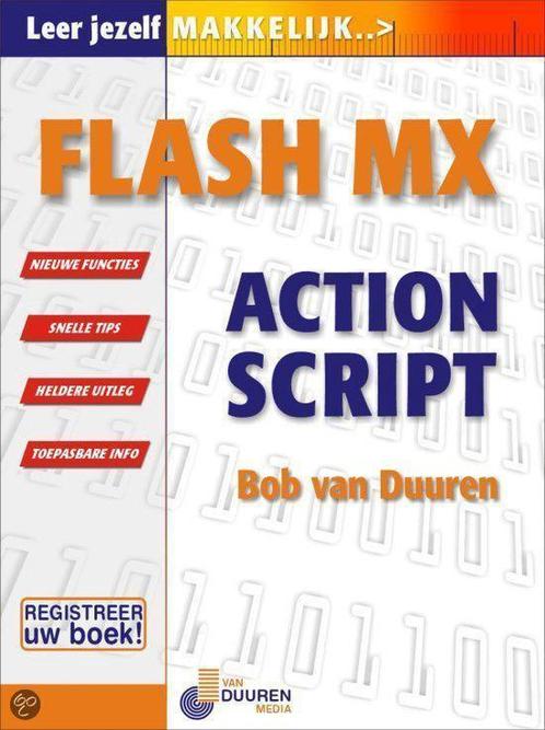 Flash Mx Actionscript 9789059400108, Boeken, Informatica en Computer, Gelezen, Verzenden