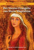 De Maria Magdalena Code - Gabriela Gaastra-Levin - 978908074, Boeken, Godsdienst en Theologie, Verzenden, Nieuw