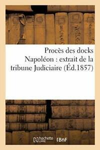 Proces des docks Napoleon : extrait de la tribune, Livres, Livres Autre, Envoi