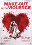 Make out with violence op DVD, Cd's en Dvd's, Verzenden, Nieuw in verpakking