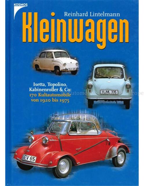 KLEINWAGEN, ISETTA, TOPOLINO, KABINENROLLER & CO: 170, Livres, Autos | Livres