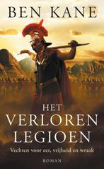 Het verloren legioen 9789025301033, Boeken, Gelezen, Ben Kane, N.v.t., Verzenden