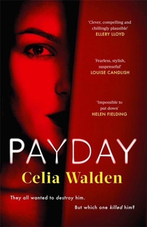 Payday 9780751583151 Celia Walden, Boeken, Taal | Engels, Gelezen, Verzenden