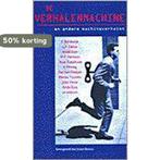 VERHALENMACHINE EN ANDERE MACHINEVERHALEN 9789068682076, Boeken, Verzenden, Gelezen