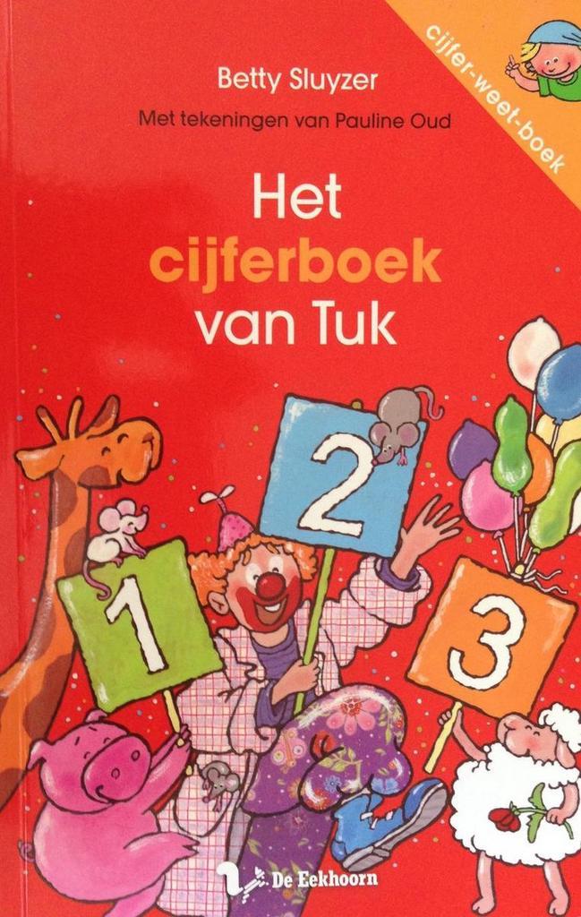 Cijfer-weet-boek: Het cijferboek van Tuk 9789045414973, Livres, Livres Autre, Envoi