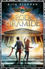De rode piramide / De avonturen van de familie Kane / 1, Boeken, Verzenden, Gelezen, Rick Riordan