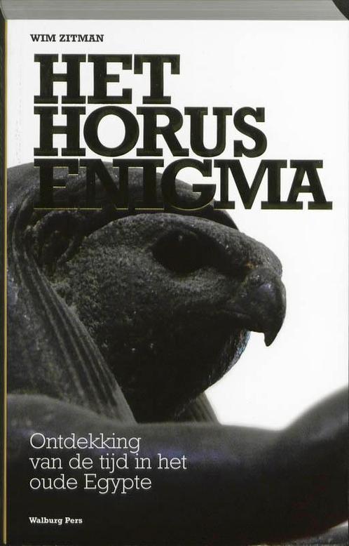 Het Horus Enigma 9789057306334, Livres, Histoire mondiale, Envoi