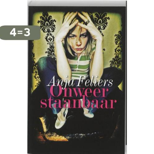 Onweerstaanbaar 9789022323069 Anja Feliers, Boeken, Kinderboeken | Jeugd | 13 jaar en ouder, Gelezen, Verzenden