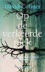 Op De Verkeerde Plek 9789025418380 D. Colmer, Boeken, Verzenden, Zo goed als nieuw, D. Colmer