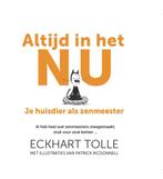 Altijd in het nu 9789020215601 Eckhart Tolle, Boeken, Verzenden, Gelezen, Eckhart Tolle