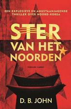 Ster van het Noorden 9789403115610 D.B. John, Verzenden, Gelezen, D.B. John