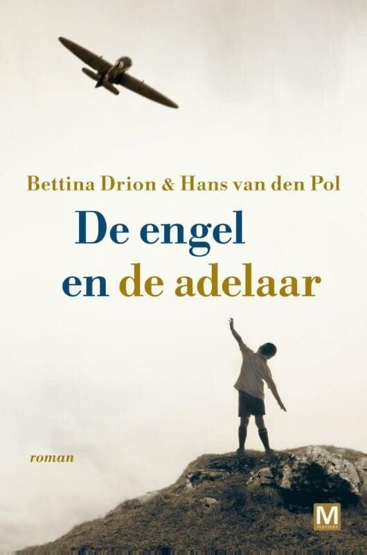 De engel en de adelaar (9789460681806, Bettina Drion), Boeken, Romans, Nieuw, Verzenden