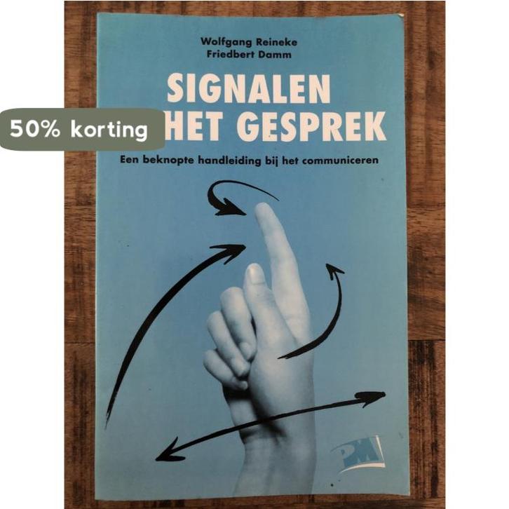Signalen in het gesprek / PM-reeks 9789024413386 W. Reineke, Livres, Livres d'étude & Cours, Envoi