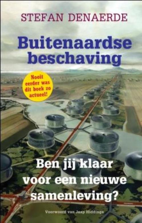 Buitenaardse beschaving 9789020205039 Stefan Denaerde, Boeken, Esoterie en Spiritualiteit, Gelezen, Verzenden