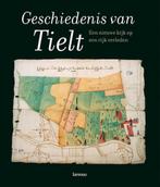De Geschiedenis Van Tielt 9789020984903, Verzenden, Gelezen