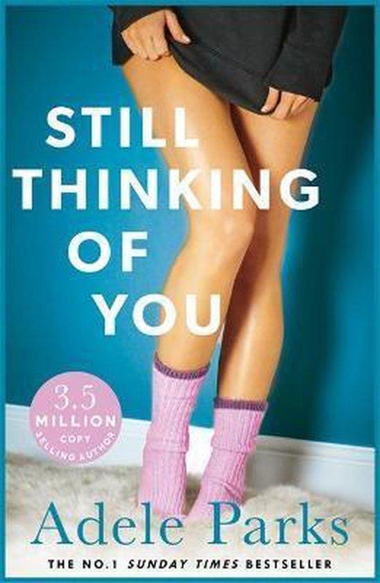Still Thinking of You 9780755394241 Adele Parks, Livres, Langue | Anglais, Envoi