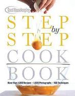 Good Housekeeping Step by Step Cookbook  Book, Not specified, Verzenden