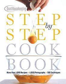 Good Housekeeping Step by Step Cookbook  Book, Livres, Livres Autre, Envoi